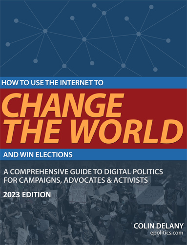 Ebook: How to Use the Internet to Change the World - and Win Elections