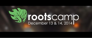 Rootscamp!